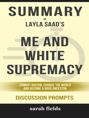 cover image of Summary of Me and White Supremacy